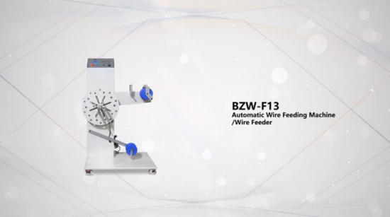 Bzw-F13 자동 와이어 공급 기계/와이어 공급 장치